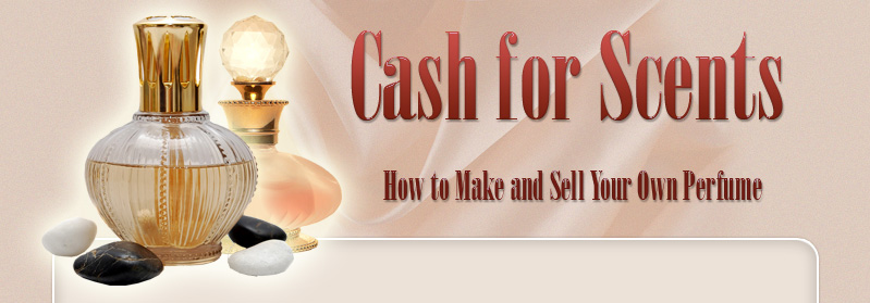 Cash for Scents