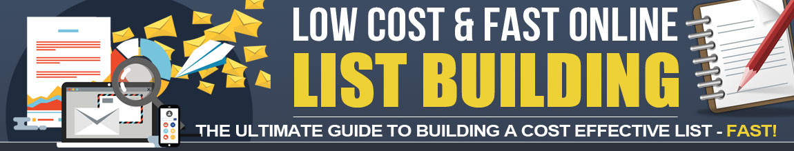 Low Cost and Fast Online List Building