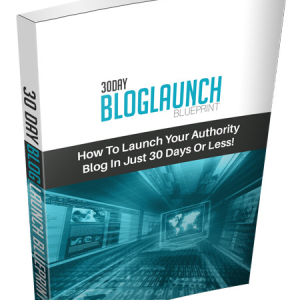 30 Day Blog Launch Blueprint
