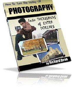 How To Turn The Hobby Of Photography Into Thousands Of Extra Dollars For You!
