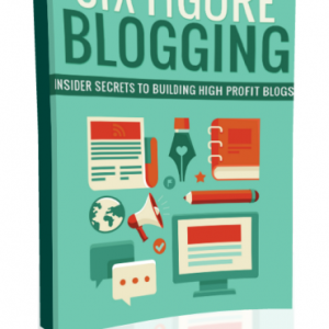 Six Figure Blogging